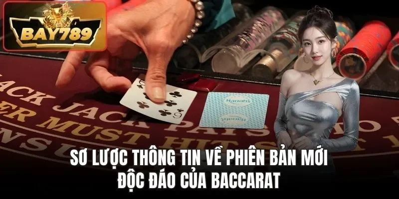 Điểm Qua Vài Mẹo Chơi Baccarat Super Six Hiệu Quả Nhất 2026 2 Sơ lược thông tin về phiên bản mới độc đáo của Baccarat