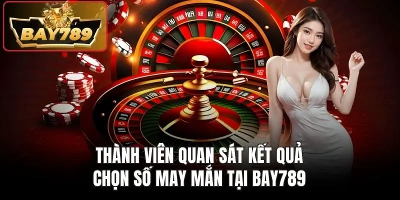 Top 1 Bí Kíp Chơi Lightning Roulette: Thắng Lớn Ngay Lần Đầu 4 Thành viên quan sát kết quả, chọn số may mắn tại BAY789