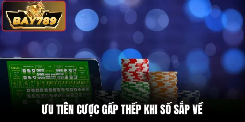 Kinh Nghiệm Đặt Cược Số Lẻ Chuẩn Nhất Từ Dân Chơi BAY789 3 Ưu tiên cược gấp thếp khi số sắp về